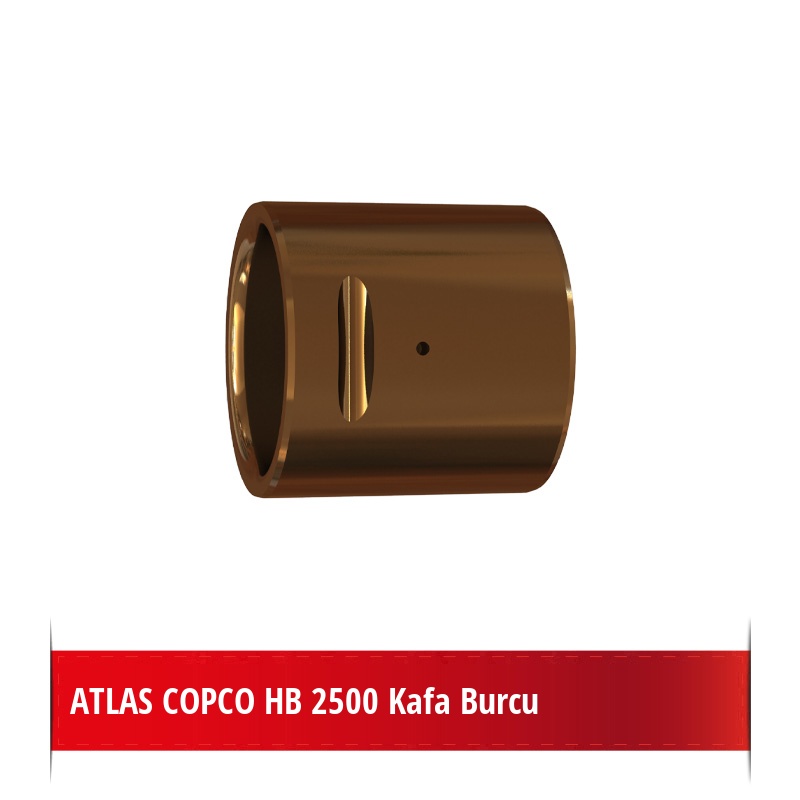 Atlas Copco HB 2500 Bronz Kafa Burcu