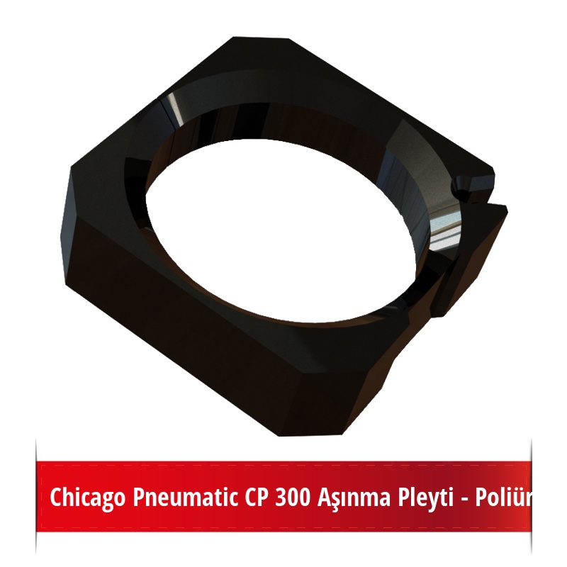 Chicago Pneumatic CP 300 Aşınma Pleyti - Poliüretan