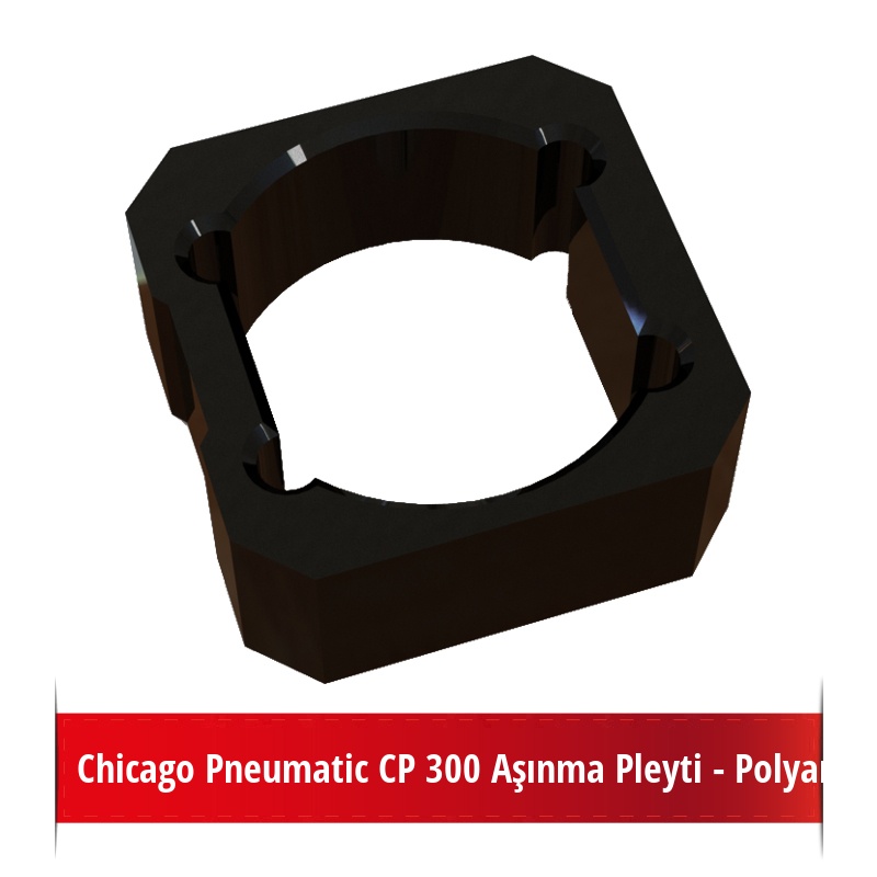 Chicago Pneumatic CP 300 Aşınma Pleyti - Polyamid