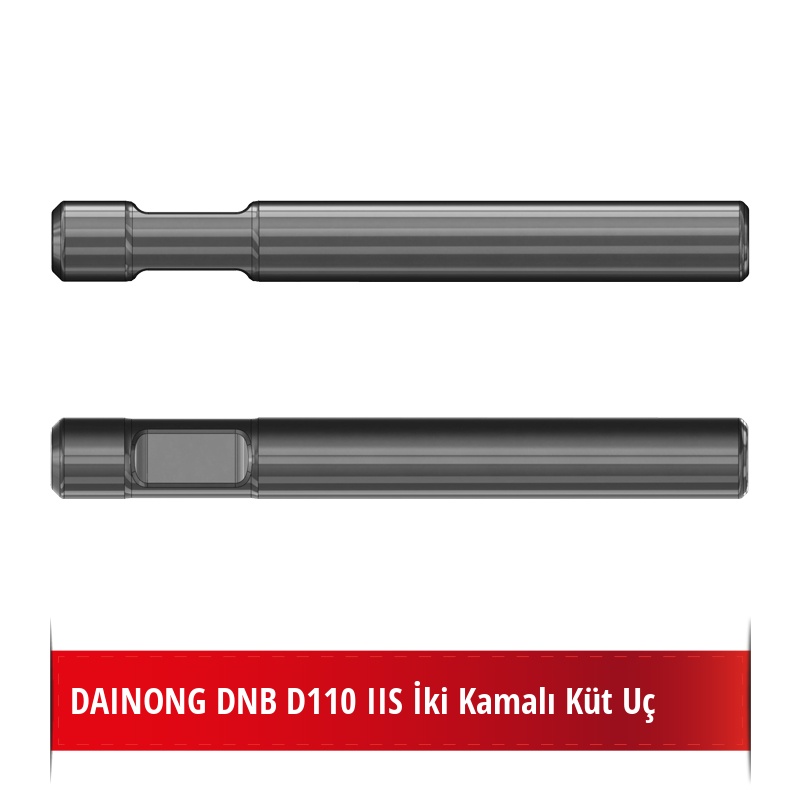 Dainong DNB D110 IIS Kırıcı Ucu - Küt Uç