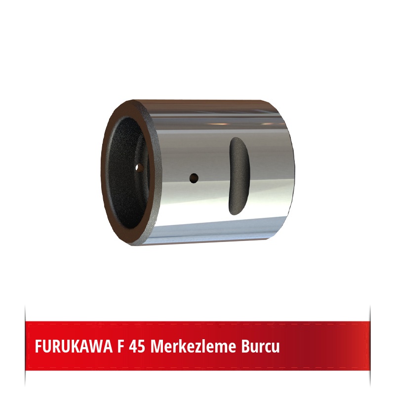 Furukawa F 45 Merkezleme Burcu