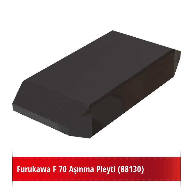 Furukawa F 70 Aşınma Pleyti