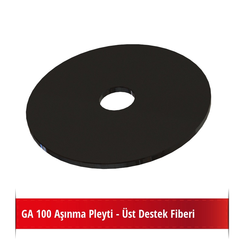 GA 100 Aşınma Pleyti - Üst Destek Fiberi