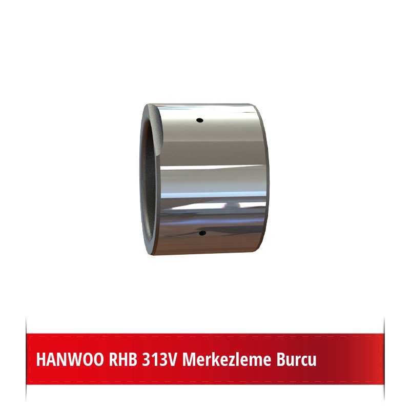 Hanwoo RHB 313V Merkezleme Burcu