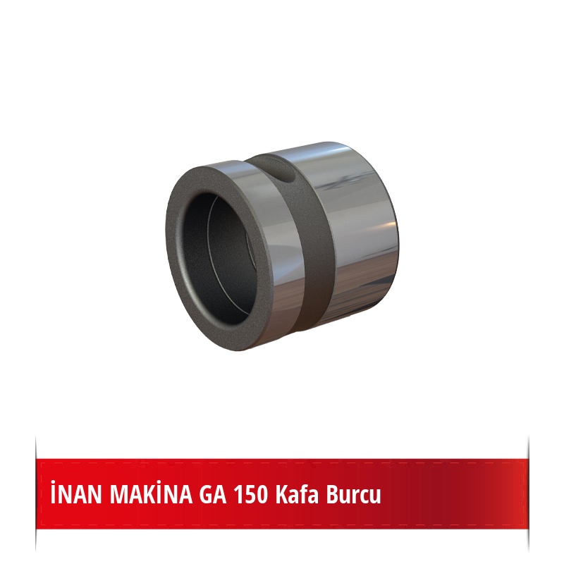 İNAN MAKİNA GA 150 Kafa Burcu