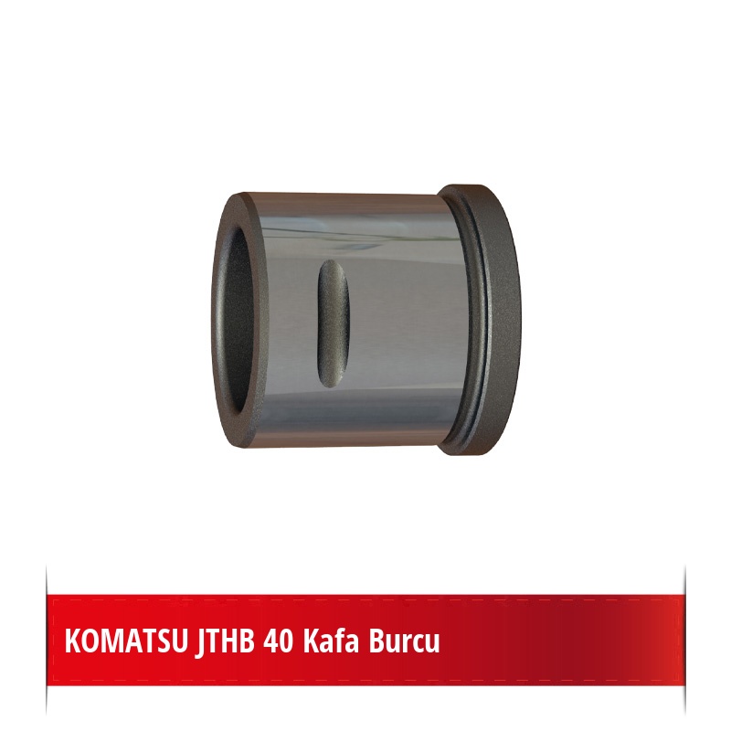 KOMATSU JTHB 40 Kafa Burcu