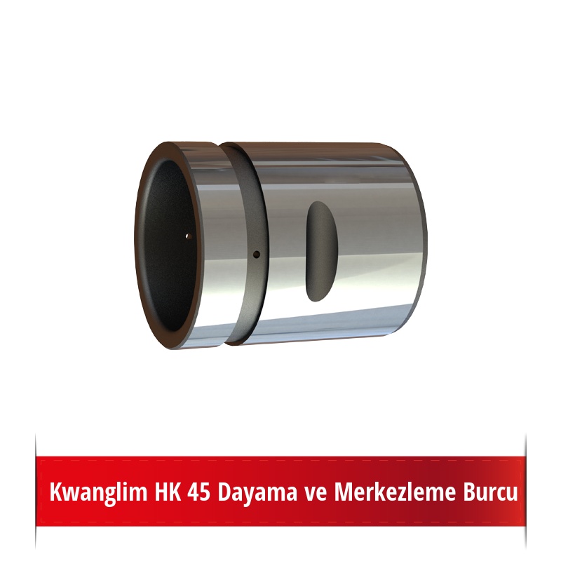 Kwanglim HK 45 Dayama ve Merkezleme Burcu