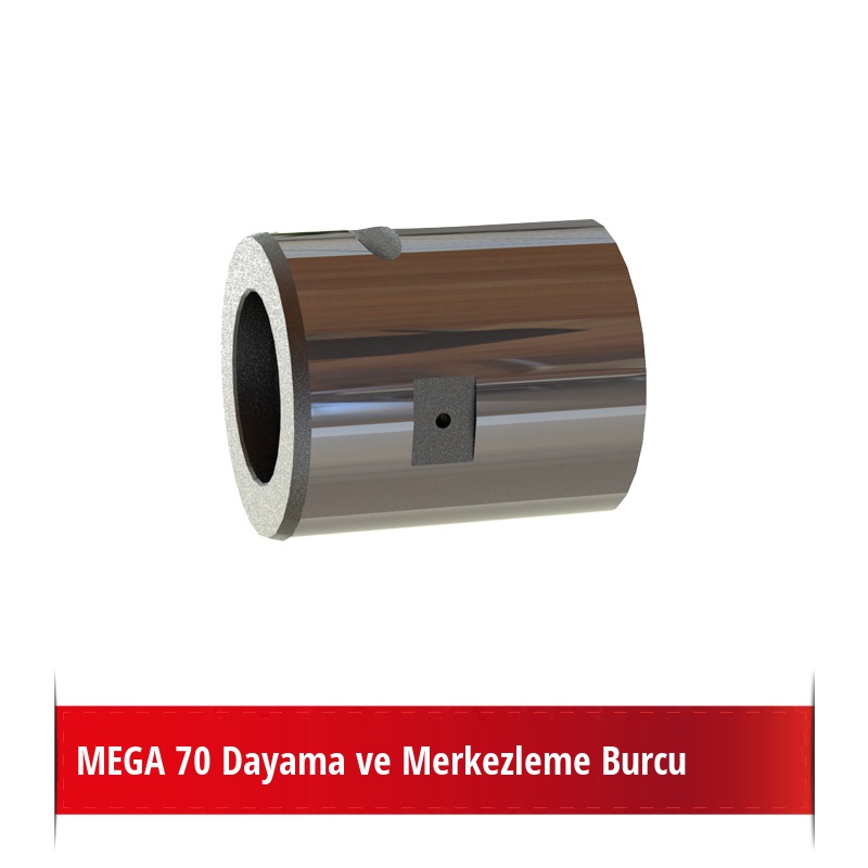 MEGA 70 Dayama ve Merkezleme Burcu