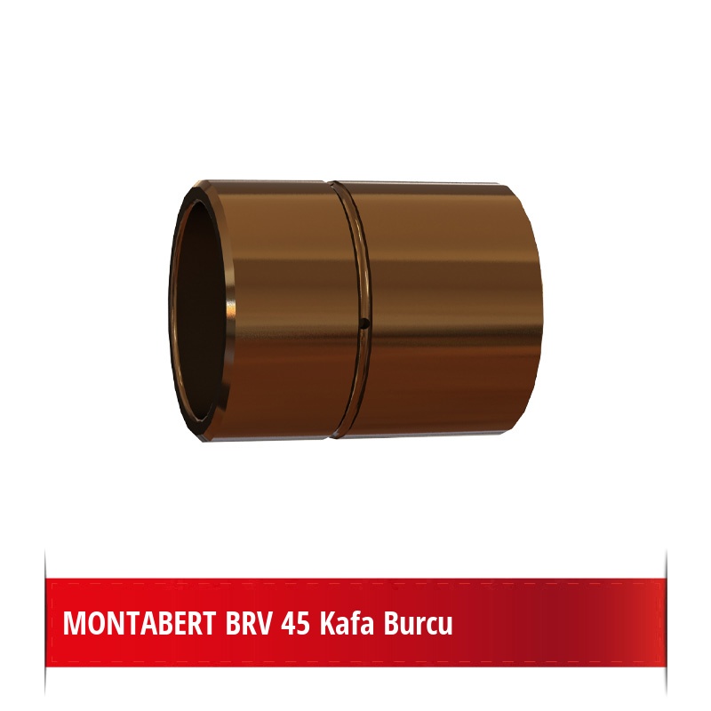 Montabert BRV 45 Bronz Kafa Burcu