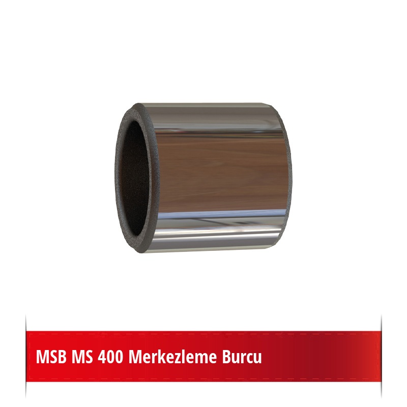 MSB MS 400 Merkezleme Burcu