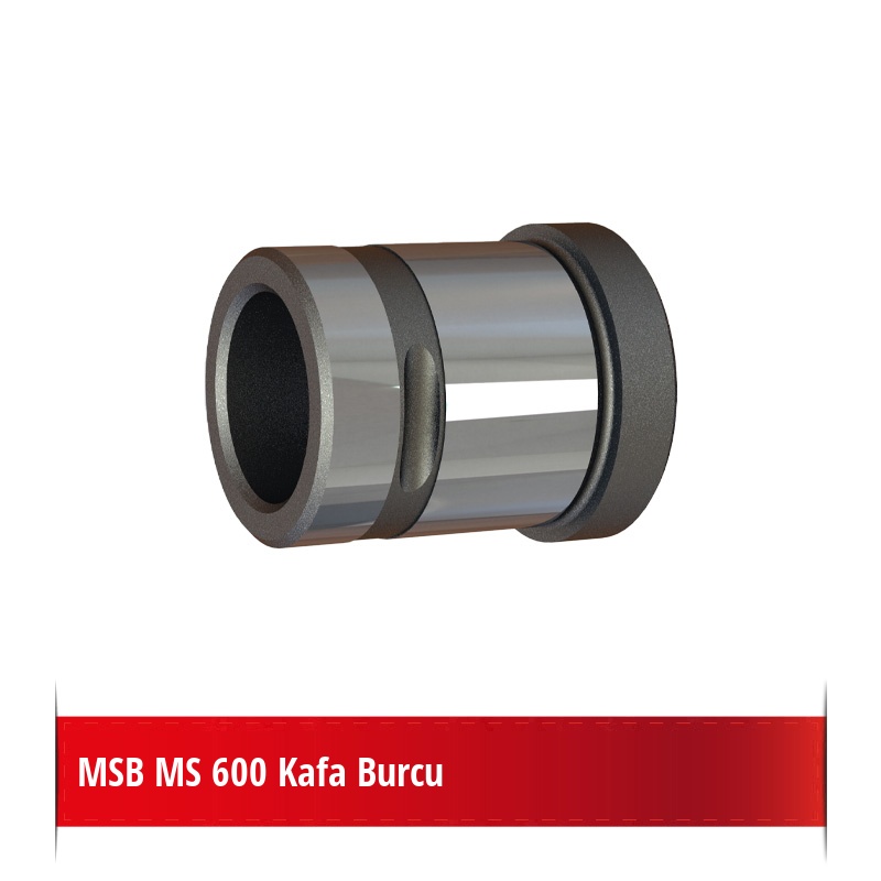 MSB MS 600 Kafa Burcu