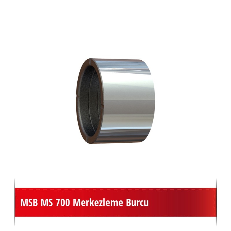 MSB MS 700 Merkezleme Burcu