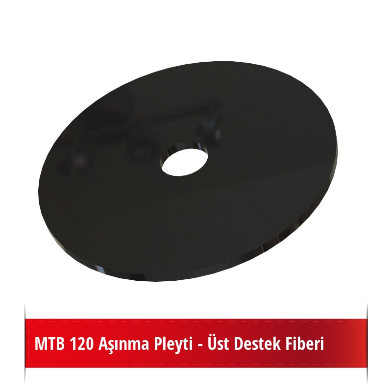 MTB 120 Aşınma Pleyti - Üst Destek Fiberi