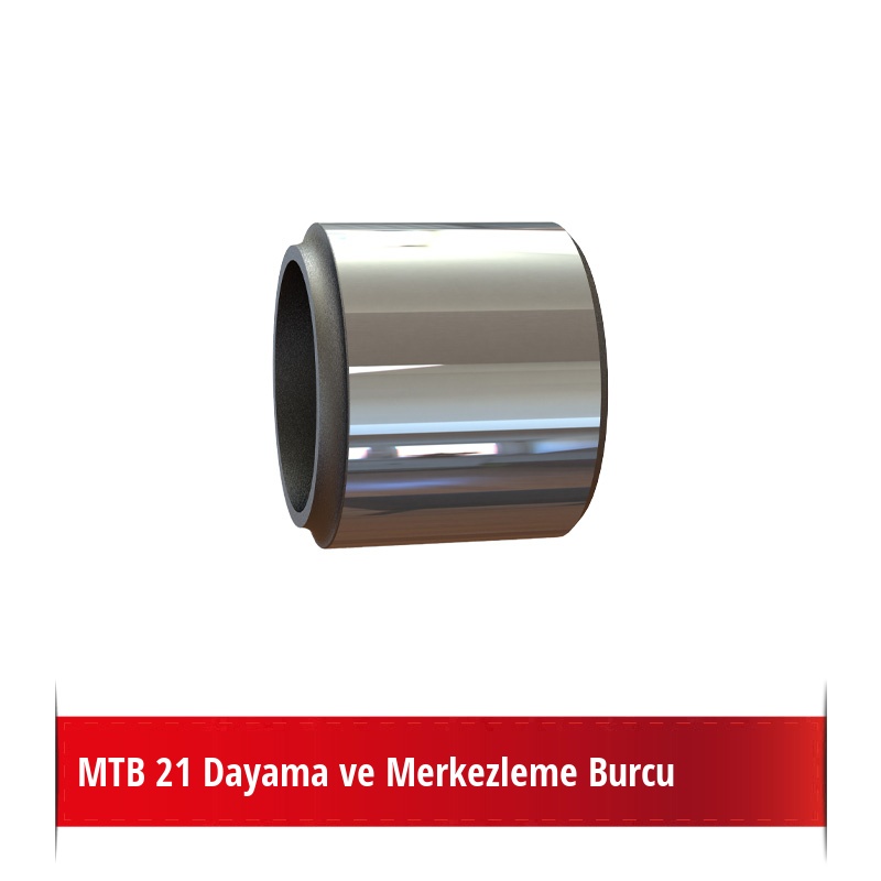 MTB 21 Dayama ve Merkezleme Burcu