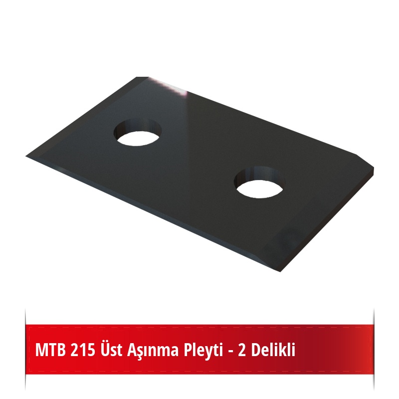 MTB 215 Üst Aşınma Pleyti - 2 Delikli