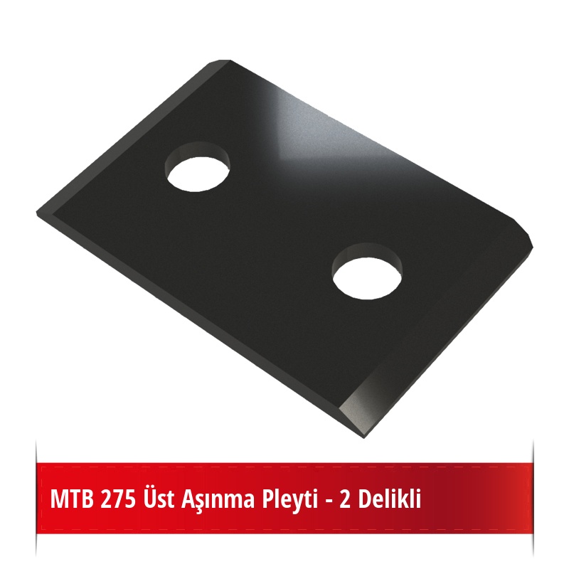 MTB 275 Üst Aşınma Pleyti - 2 Delikli