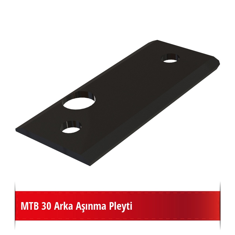 MTB 30 Arka Aşınma Pleyti