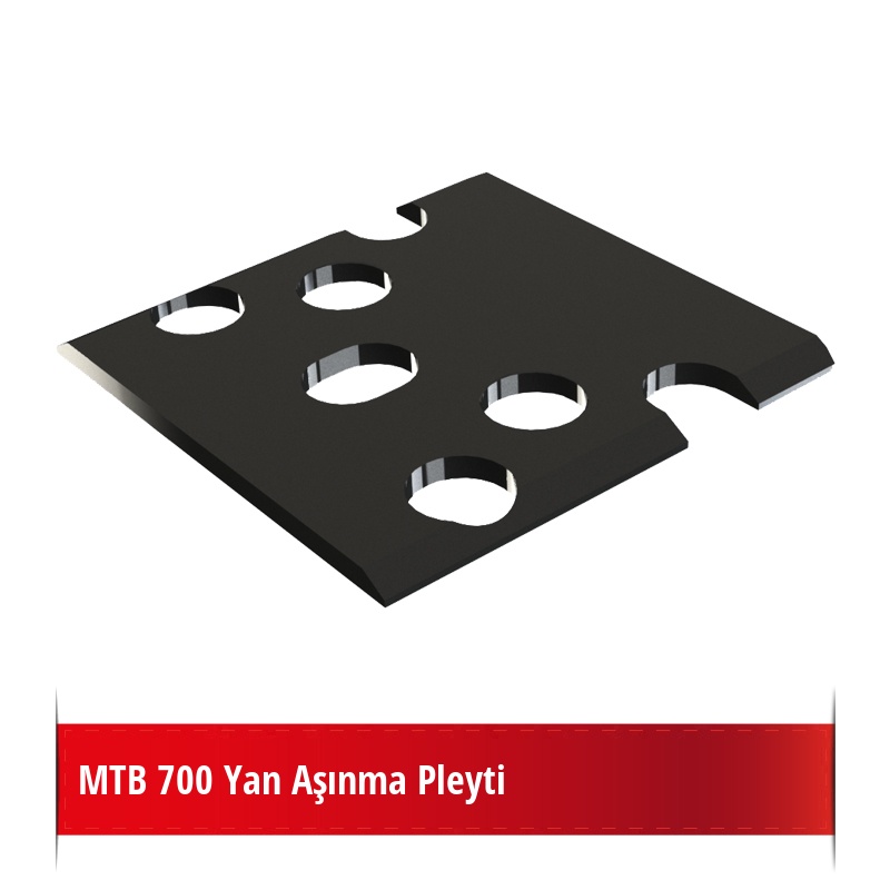 MTB 700 Yan Aşınma Pleyti