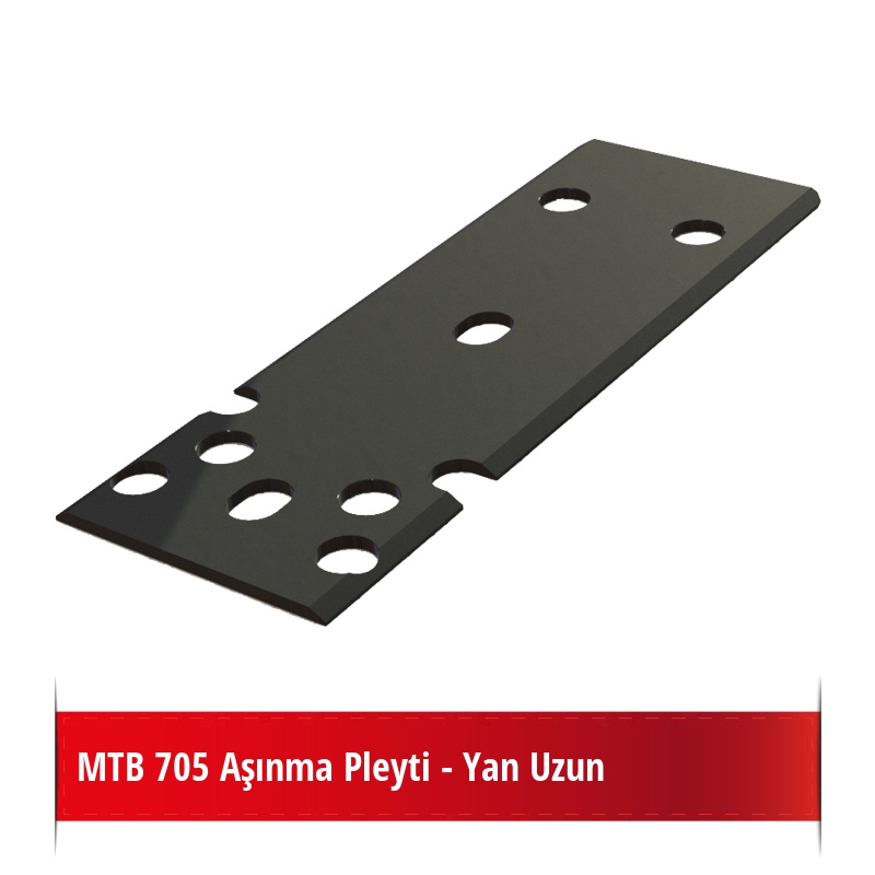 MTB 705 Aşınma Pleyti - Yan Uzun