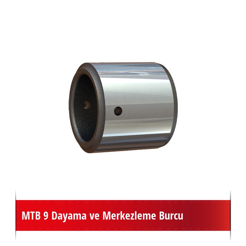 MTB 9 Dayama ve Merkezleme Burcu