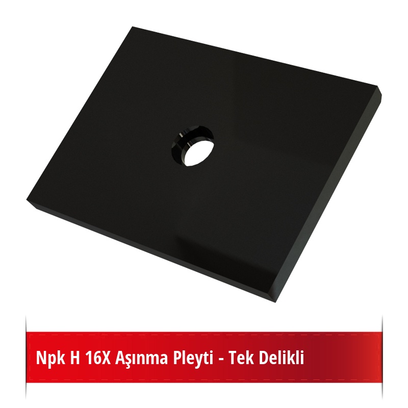 Npk H 16X Aşınma Pleyti - Tek Delikli