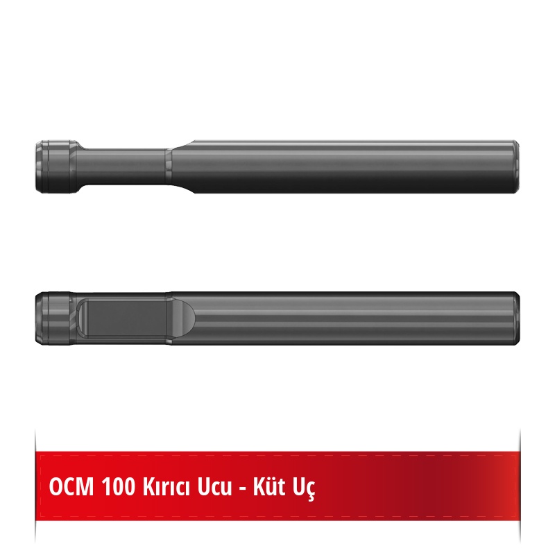 OCM 100 Kırıcı Ucu - Küt Uç