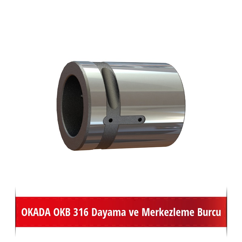 OKADA OKB 316 Dayama ve Merkezleme Burcu