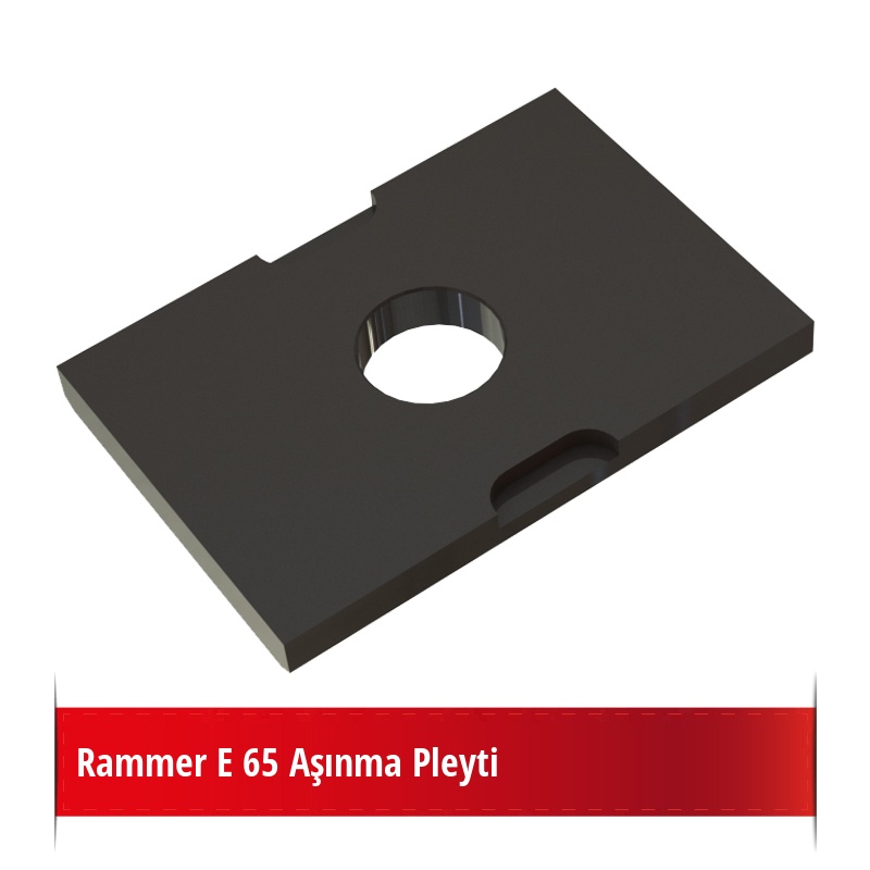 Rammer E65 Aşınma Pleyti