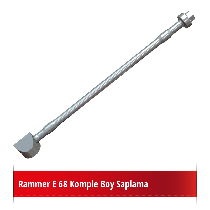 Rammer E68 Komple Boy Saplama