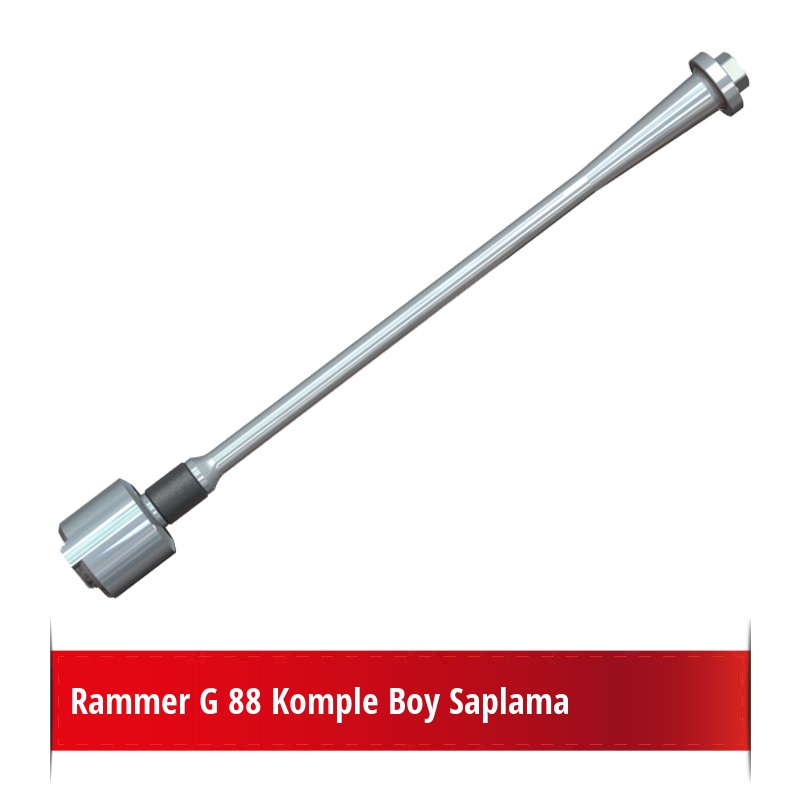 Rammer G 88 Komple Boy Saplama