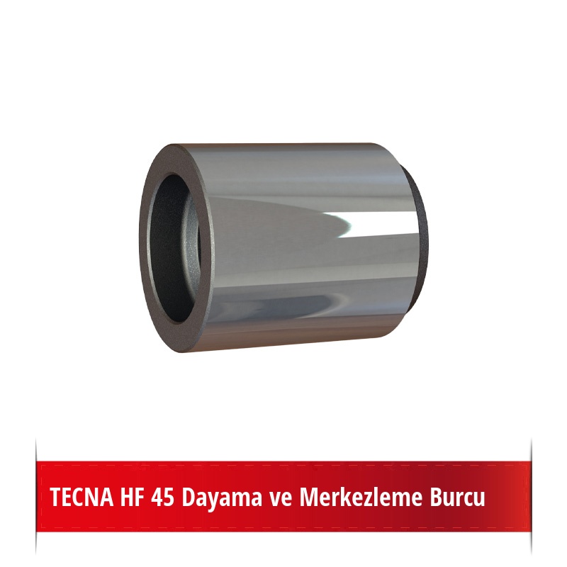 TECNA HF 45 Dayama ve Merkezleme Burcu