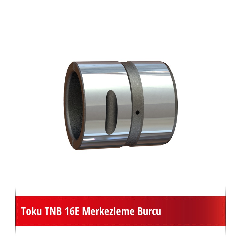 Toku TNB 16E Merkezleme Burcu