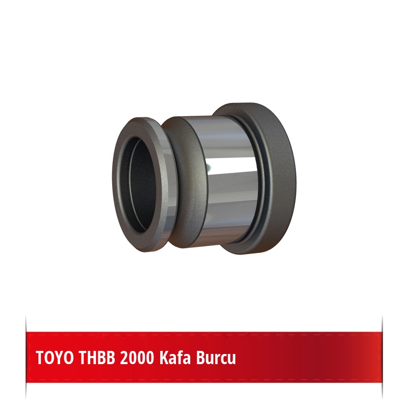 TOYO THBB 2000 Kafa Burcu