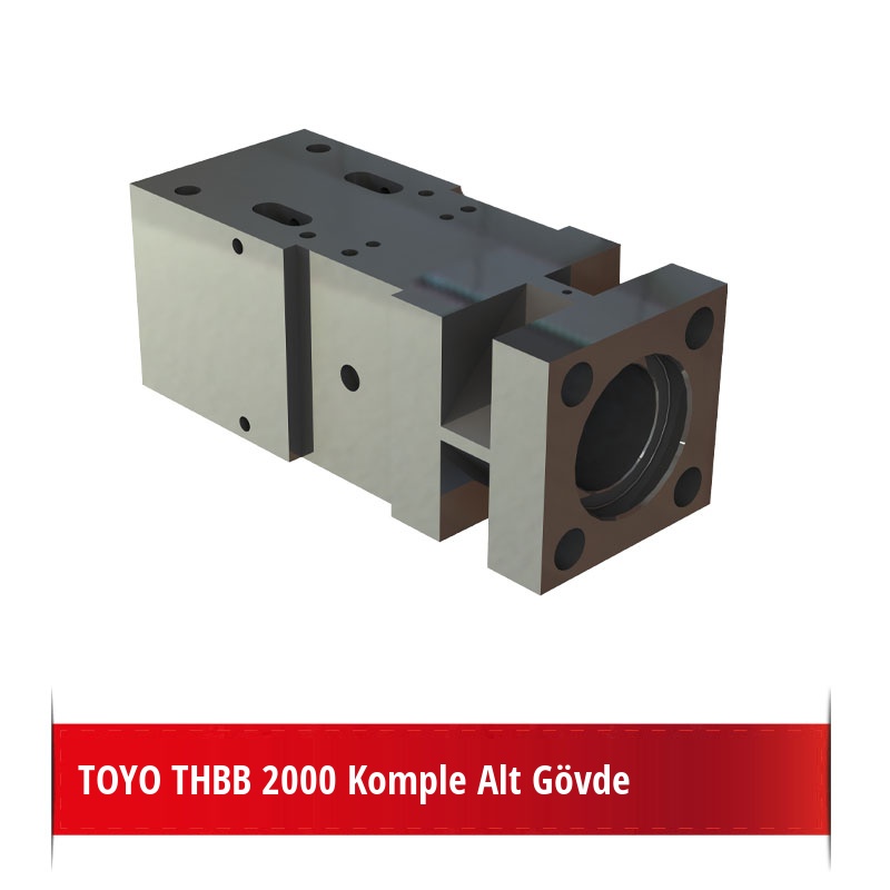 TOYO THBB 2000 Komple Alt Gövde