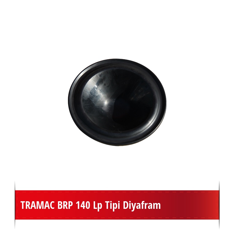 Tramac BRP 140 Lp Tipi Diyafram