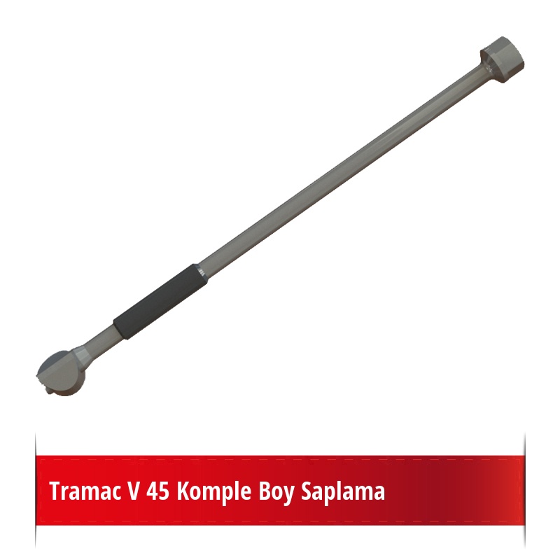 Tramac V 45 Komple Boy Saplama